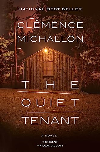 THE QUIET TENANT, by MICHALLON, CLEMENCE