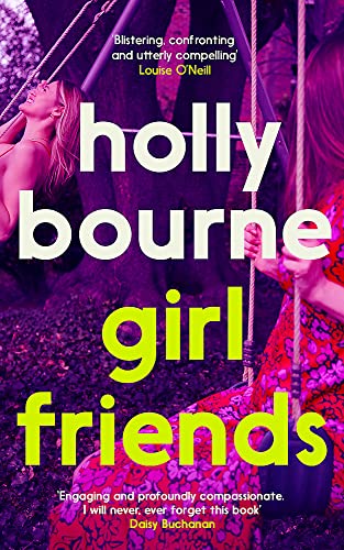 GIRL FRIENDS, by BOURNE , H