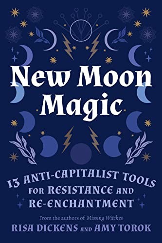NEW MOON MAGIC, by DICKENS, RISA