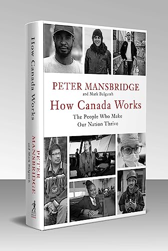 HOW CANADA WORKS, by MANSBRIDGE , PETER