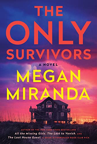 THE ONLY SURVIVORS, by MIRANDA, MEGAN