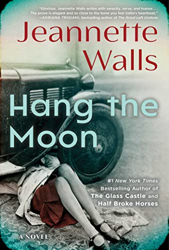 HANG THE MOON, by WALLS , JEANNETTE
