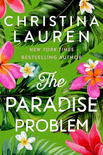 PARADISE PROBLEM, by LAUREN , CHRISTINA