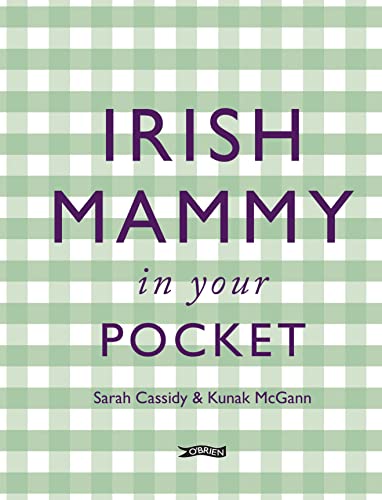 IRISH MAMMY IN YOUR POCKET, by CASSIDY . S