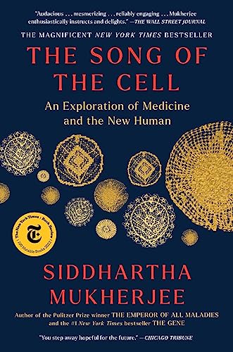 THE SONG OF THE CELL, by MUKHERJEE , SIDDHARTHA