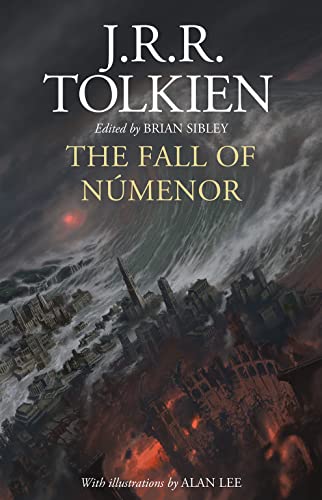 FALL OF NUMENOR, by TOLKIEN , J R R