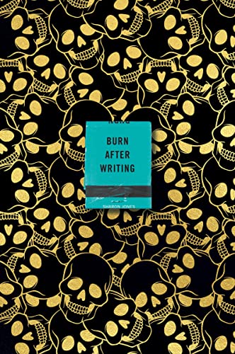 BURN AFTER WRITING (SKULLS), by JONES, SHARON