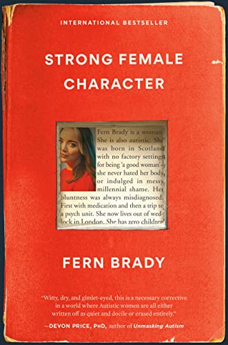 STRONG FEMALE CHARACTER, by BRADY, FERN
