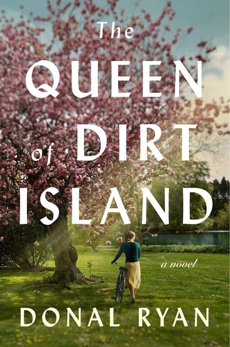 THE QUEEN OF DIRT ISLAND, by RYAN, DONAL