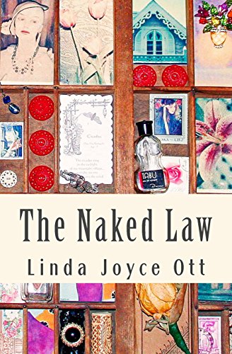 NAKED LAW, by OTT LINDA JOYCE