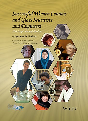 SUCCESSFUL WOMEN CERAMIC AND GLASS SCIENTISTS AND ENGINEERS, by MADSEN, LYNNETTE