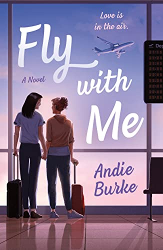 FLY WITH ME, by BURKE , A
