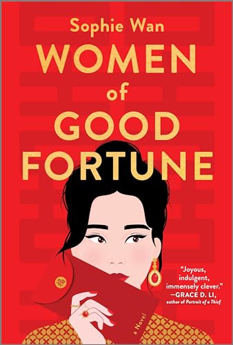WOMEN OF GOOD FORTUNE, by WAN , SOPHIE