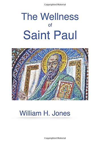 WELLNESS OF SAINT PAUL, by JONES, WILLIAM