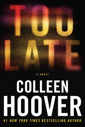 TOO LATE, by HOOVER , C