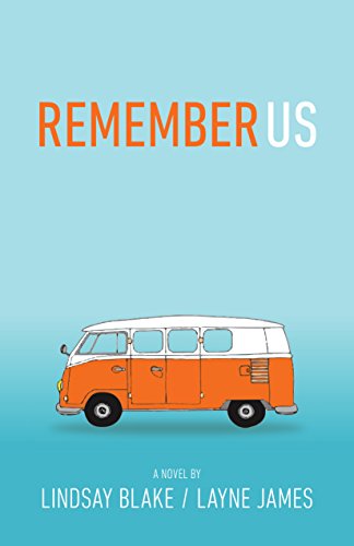 REMEMBER US, by JAMES, LAYNE / BLAKE, LINDSAY