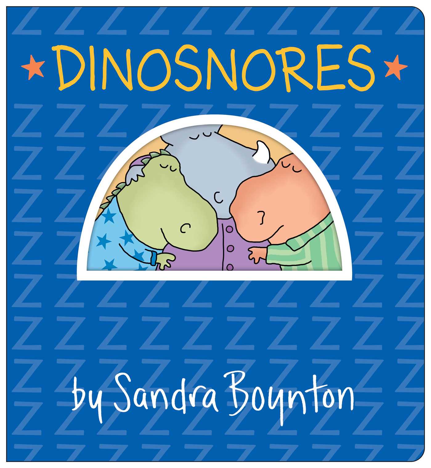 DINOSNORES, by BOYNTON , SANDRA