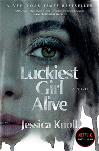 LUCKIEST GIRL ALIVE, by KNOLL
