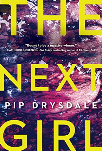 THE NEXT GIRL, by DRYSDALE , PIP