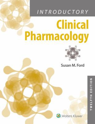 INTRODUCTORY CLINICAL PHARMACOLOGY, by FORD, S