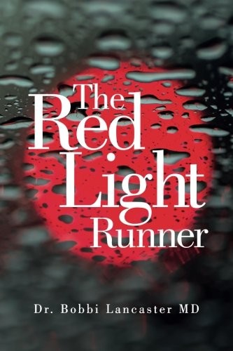 RED LIGHT RUNNER, by LANCASTER, BOBBI