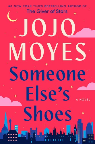SOMEONE ELSE'S SHOES, by MOYES, JOJO