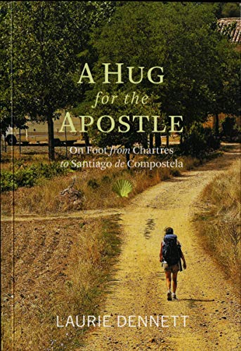 HUG FOR THE APOSTLE, by DENNETT, LAURIE