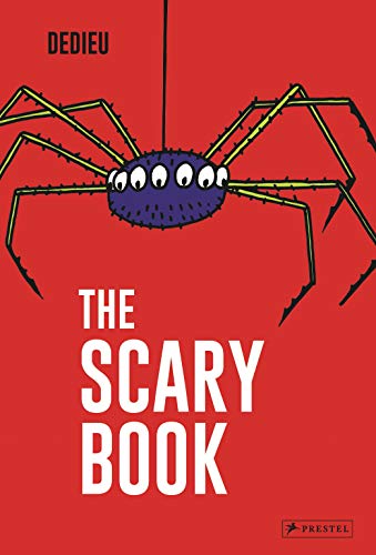THE SCARY BOOK, by DEDIEU, THIERRY